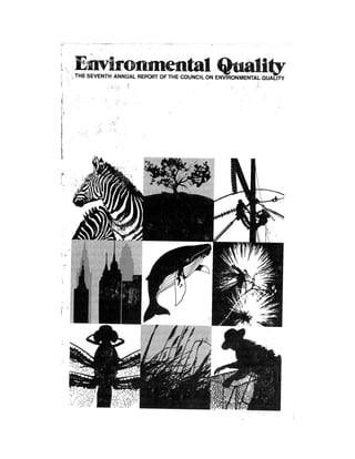 August 1976 The Seventh Annual Report Of The Council On Environmental Quality