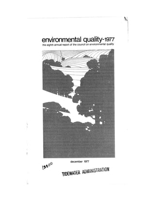August 1977 The Eighth Annual Report Of The Council On Environmental Quality