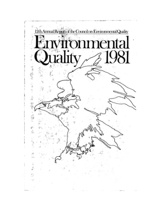 August 1981 The 12th Annual Report Of The Council On Environmental Quality