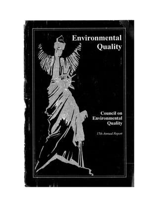 August 1986 The Seventeenth Annual Report Of The Council On Environmental Quality