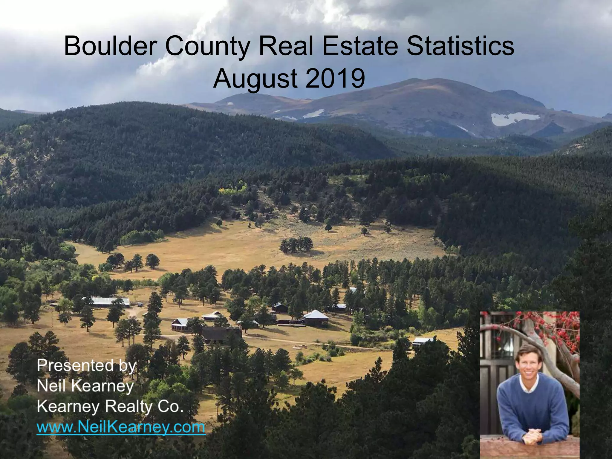 Boulder Colorado Real Estate Statistics August 2019 PPT