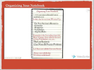 Organizing Your Notebook
 