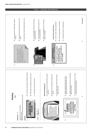 14 CAMBRIDGE ENGLISH: preliminary handbook for teachers
paper 1: READING AND WRITING | sample paper
PAPER 1 | READING AND WRITING
 