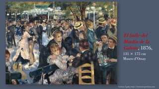El baile del
Moulin de la
Galette, 1876,
131 × 175 cm
Museo d’Orsay
Carmen Águila, https://hortushesperidum.com
 