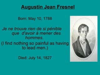 Augustin  fresnel