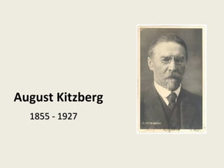 August Kitzberg 1855 - 1927 