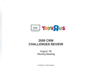 Charles de Gruchy, Monthly CRM meeting -- CRM GOALS, Aug2008