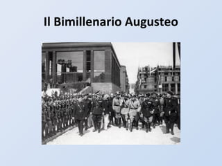 Il Bimillenario Augusteo
 