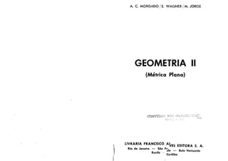 Augusto Cesar Morgado -  Geometria 2
