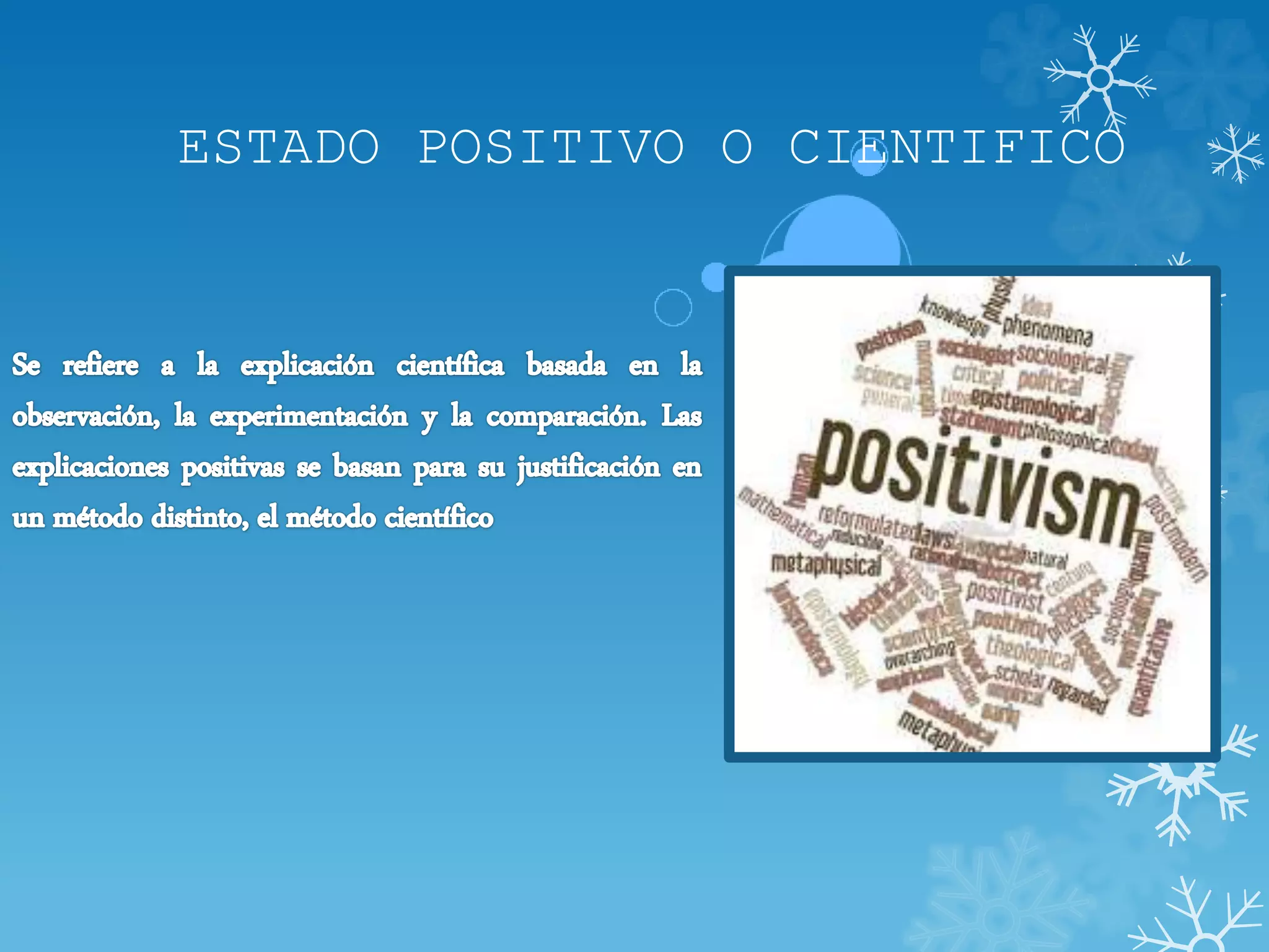ESTADO POSITIVO O CIENTIFICO