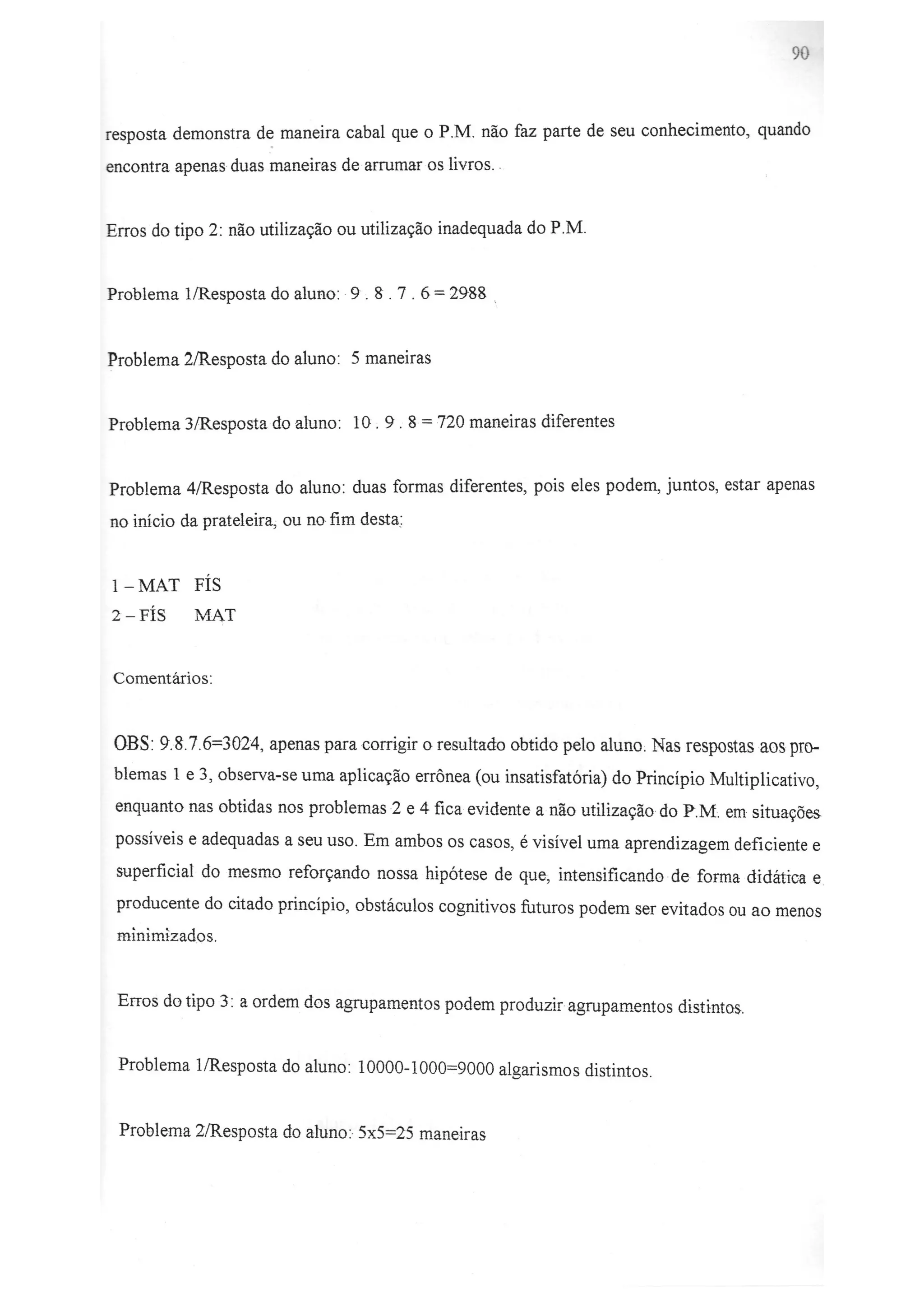 O Princípio Multiplicativo como Recurso Didático para a Resolução de Problemas de Contagem - Augusto César Barbosa Dornelas - Dissertação de Mestrado