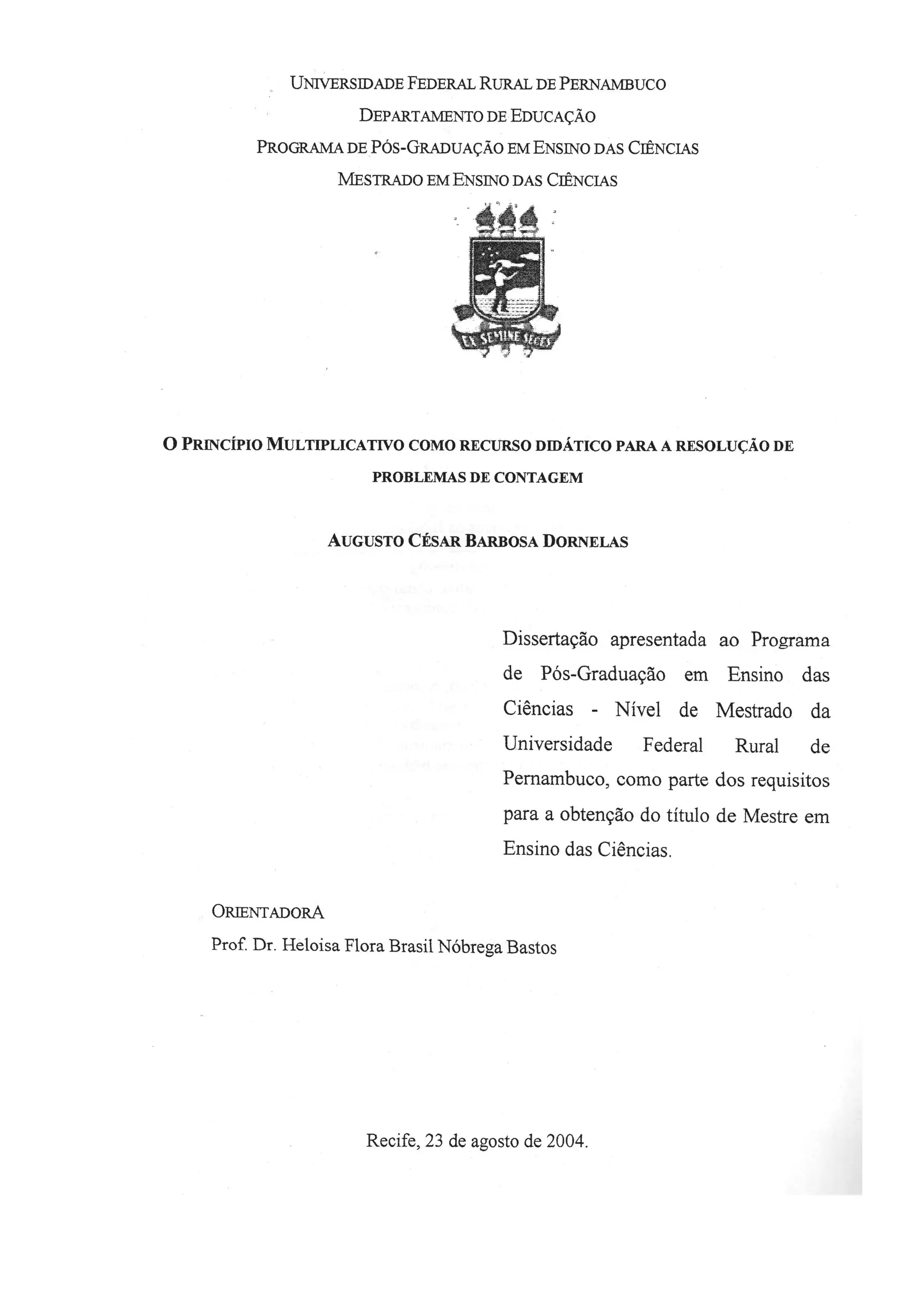 O Princípio Multiplicativo como Recurso Didático para a Resolução de Problemas de Contagem - Augusto César Barbosa Dornelas - Dissertação de Mestrado