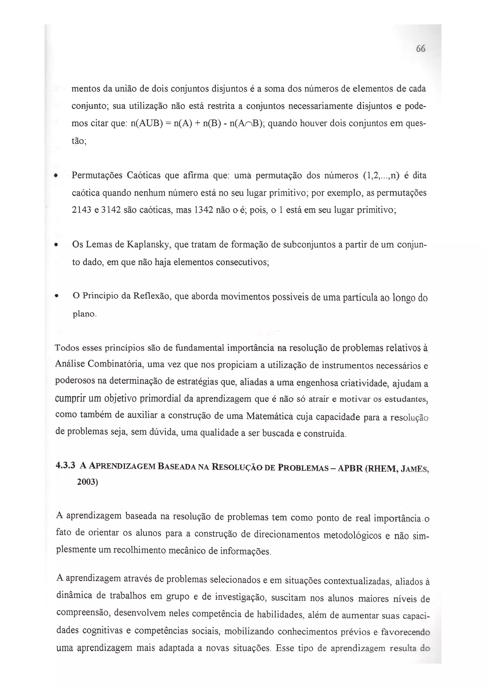 O Princípio Multiplicativo como Recurso Didático para a Resolução de Problemas de Contagem - Augusto César Barbosa Dornelas - Dissertação de Mestrado