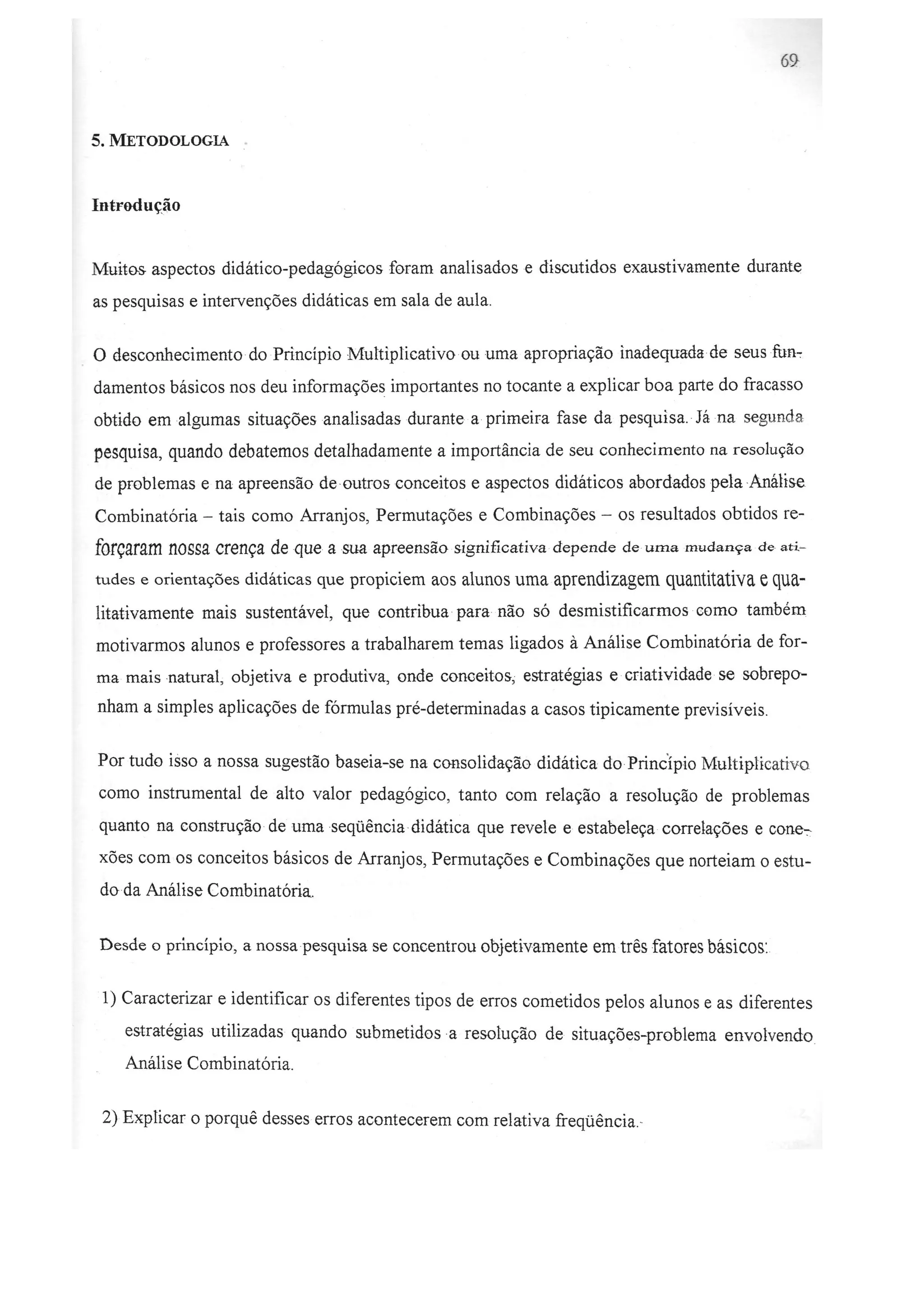 O Princípio Multiplicativo como Recurso Didático para a Resolução de Problemas de Contagem - Augusto César Barbosa Dornelas - Dissertação de Mestrado