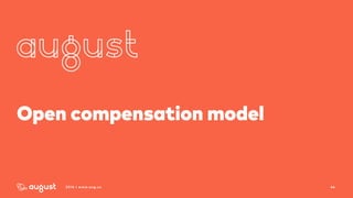 462016 | www.aug.co
Open compensation model
 