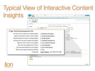Typical View of Interactive Content
Insights
 
