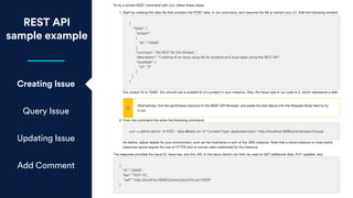 REST API
sample example
Creating Issue
Query Issue
Updating Issue
Add Comment
 