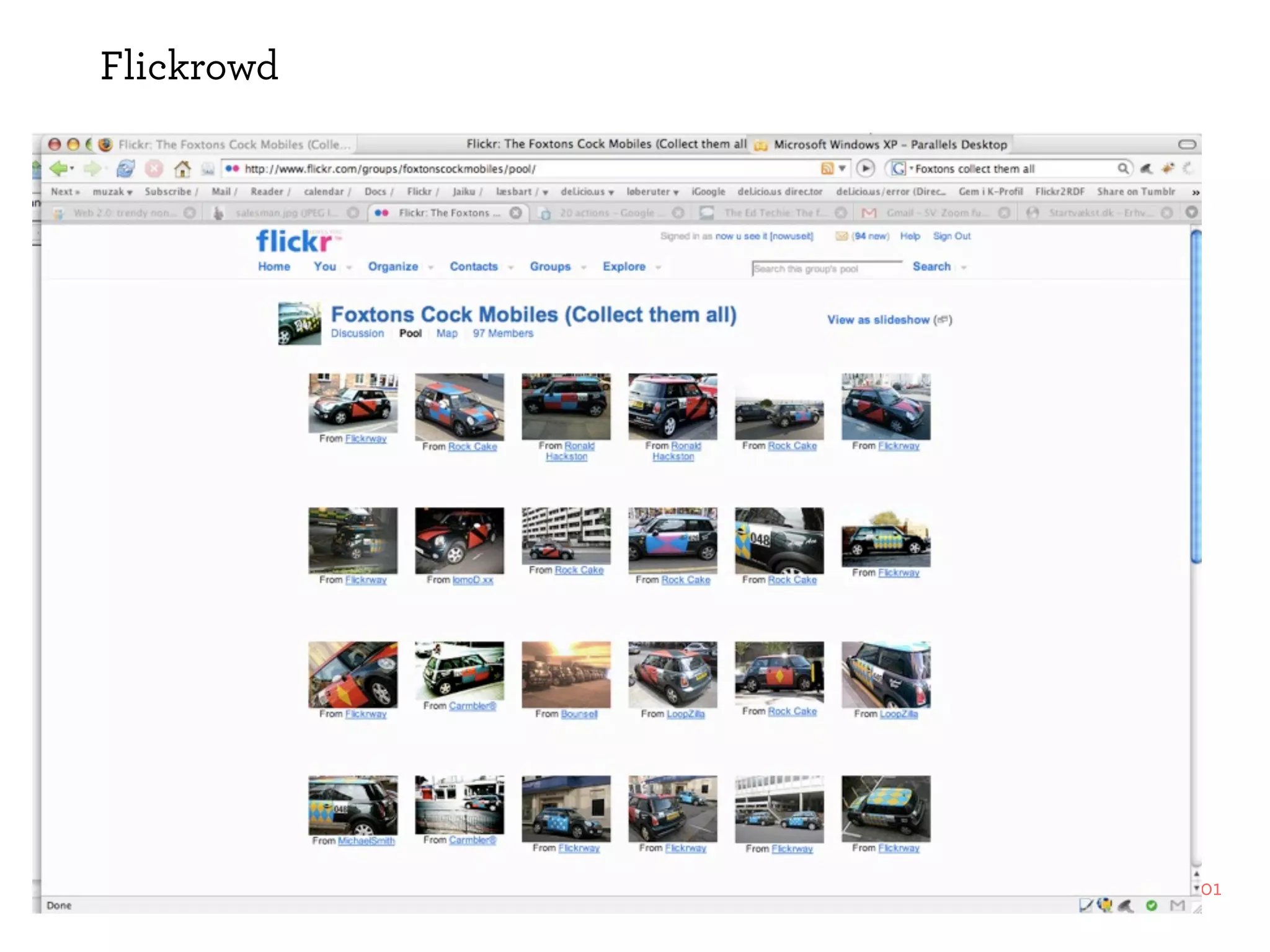 Flickrowd




            101
 