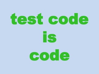 test code
    is
  code
 