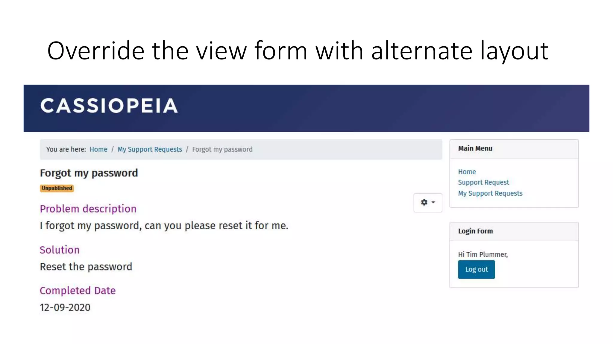 Override the view form with alternate layout
 