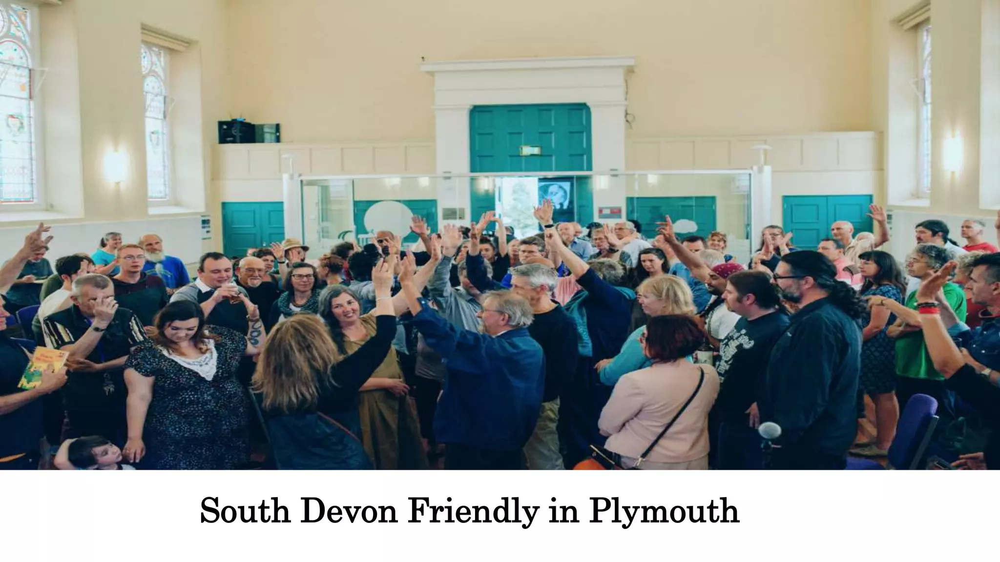 South Devon Friendly in Plymouth
 