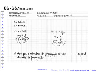 01.18/ Resolução Clique para voltar à questão Clique para ir à próxima questão Índice Página inicial 20 19 18 17 16 15 14 13 12 11 10 09 08 07 06 05 04 03 02 01 