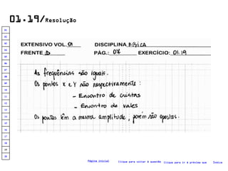 01.19/ Resolução Clique para voltar à questão Clique para ir à próxima questão Índice Página inicial 20 19 18 17 16 15 14 13 12 11 10 09 08 07 06 05 04 03 02 01 