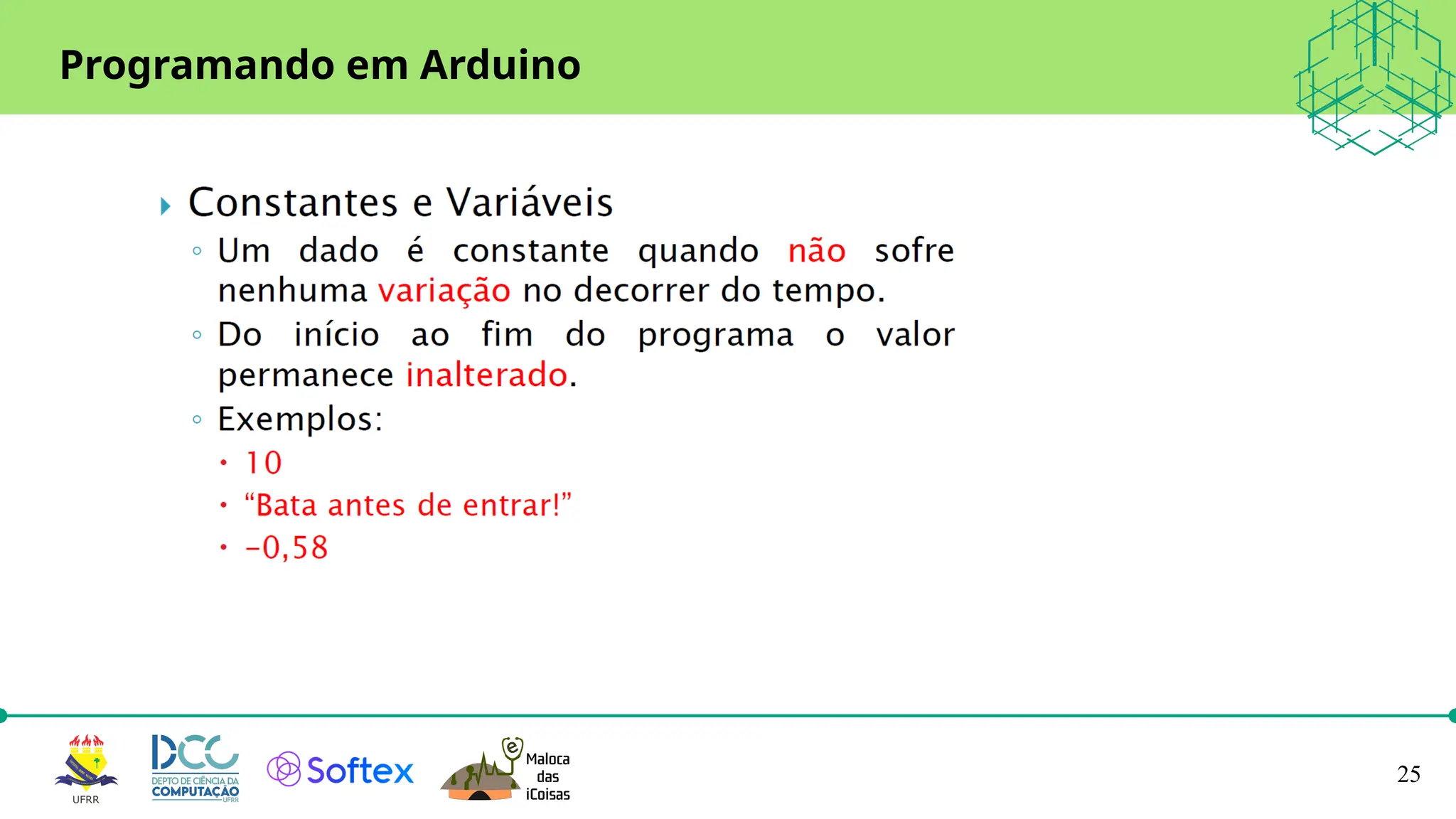 25
Programando em Arduino
 