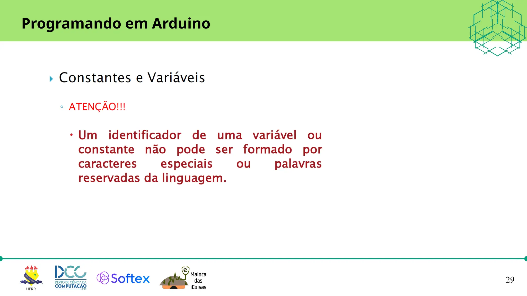 29
Programando em Arduino
 