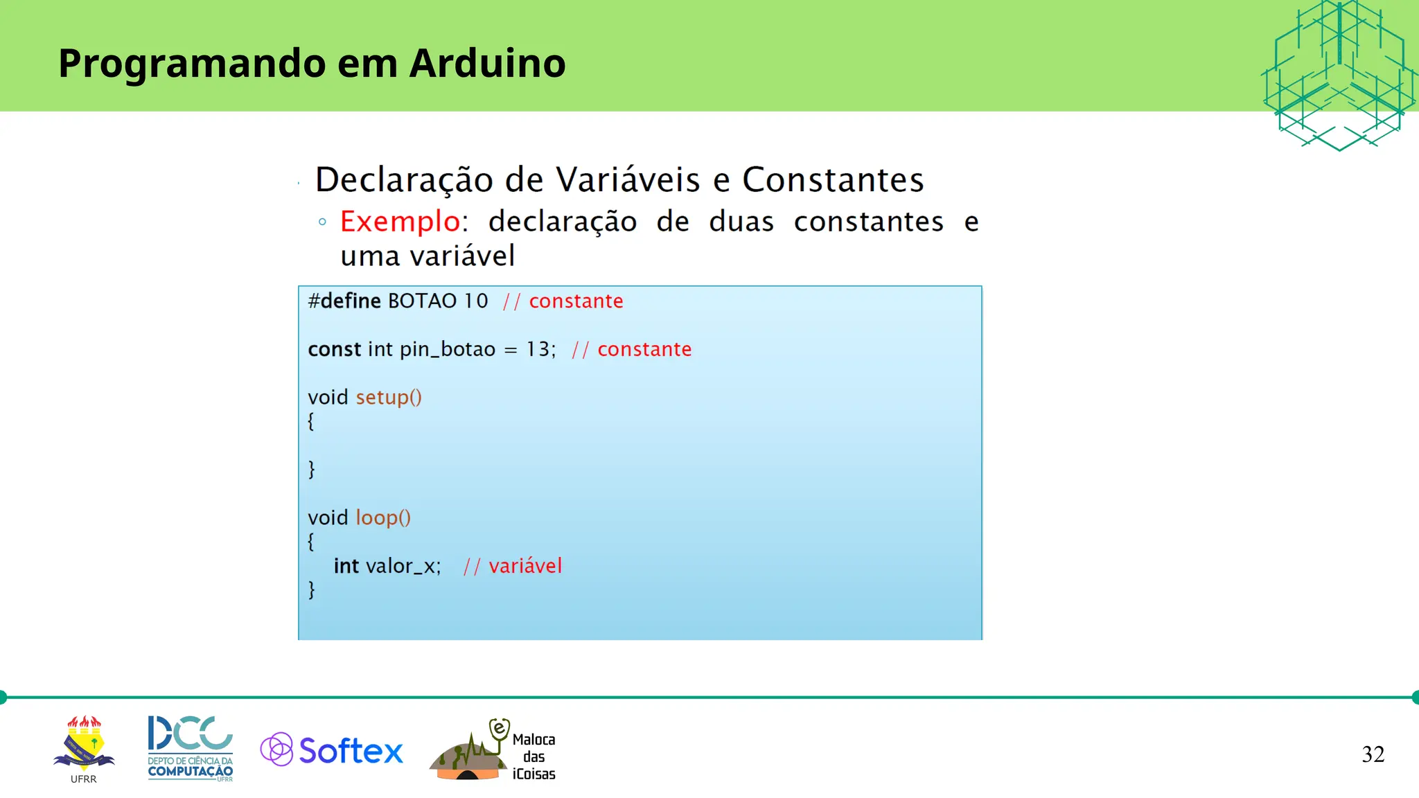 32
Programando em Arduino
 