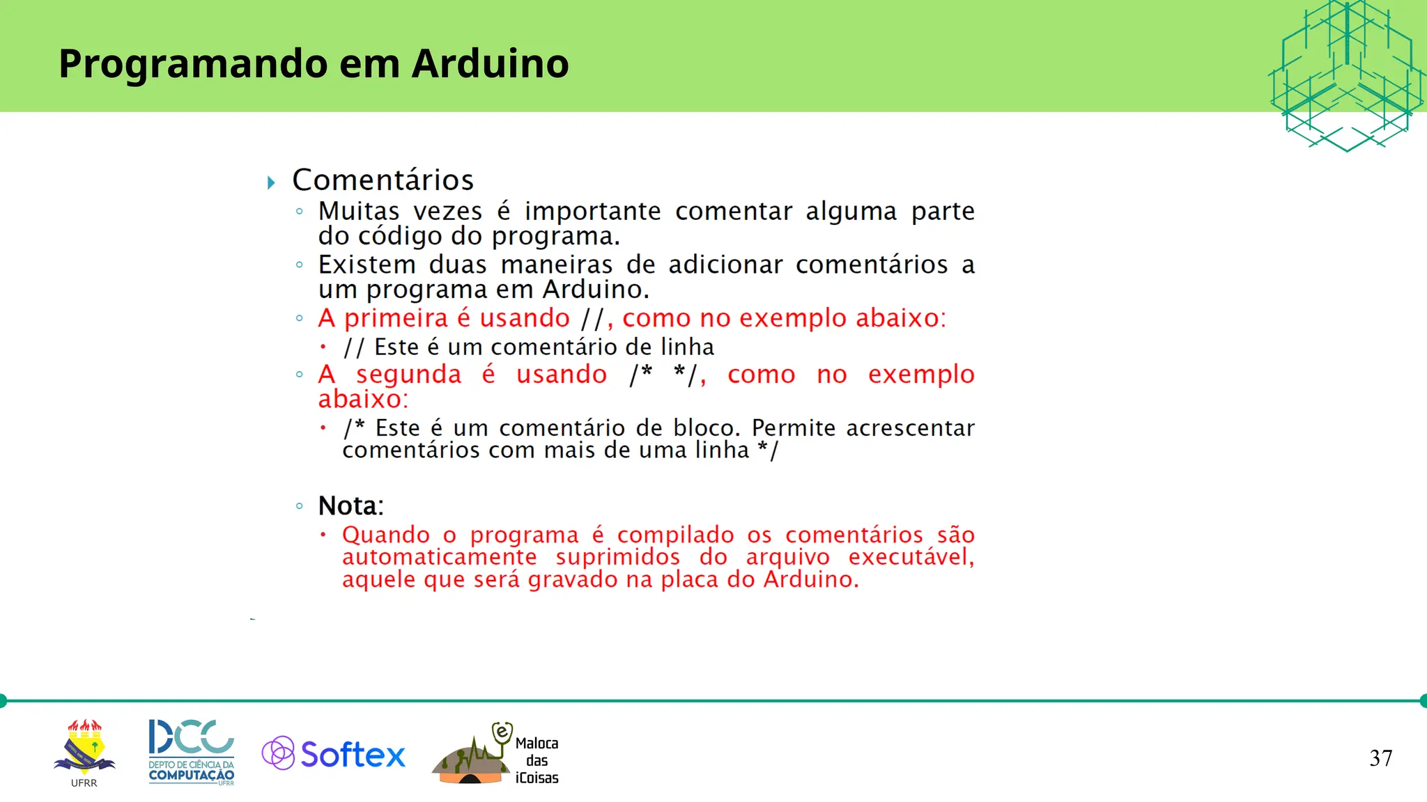 37
Programando em Arduino
 