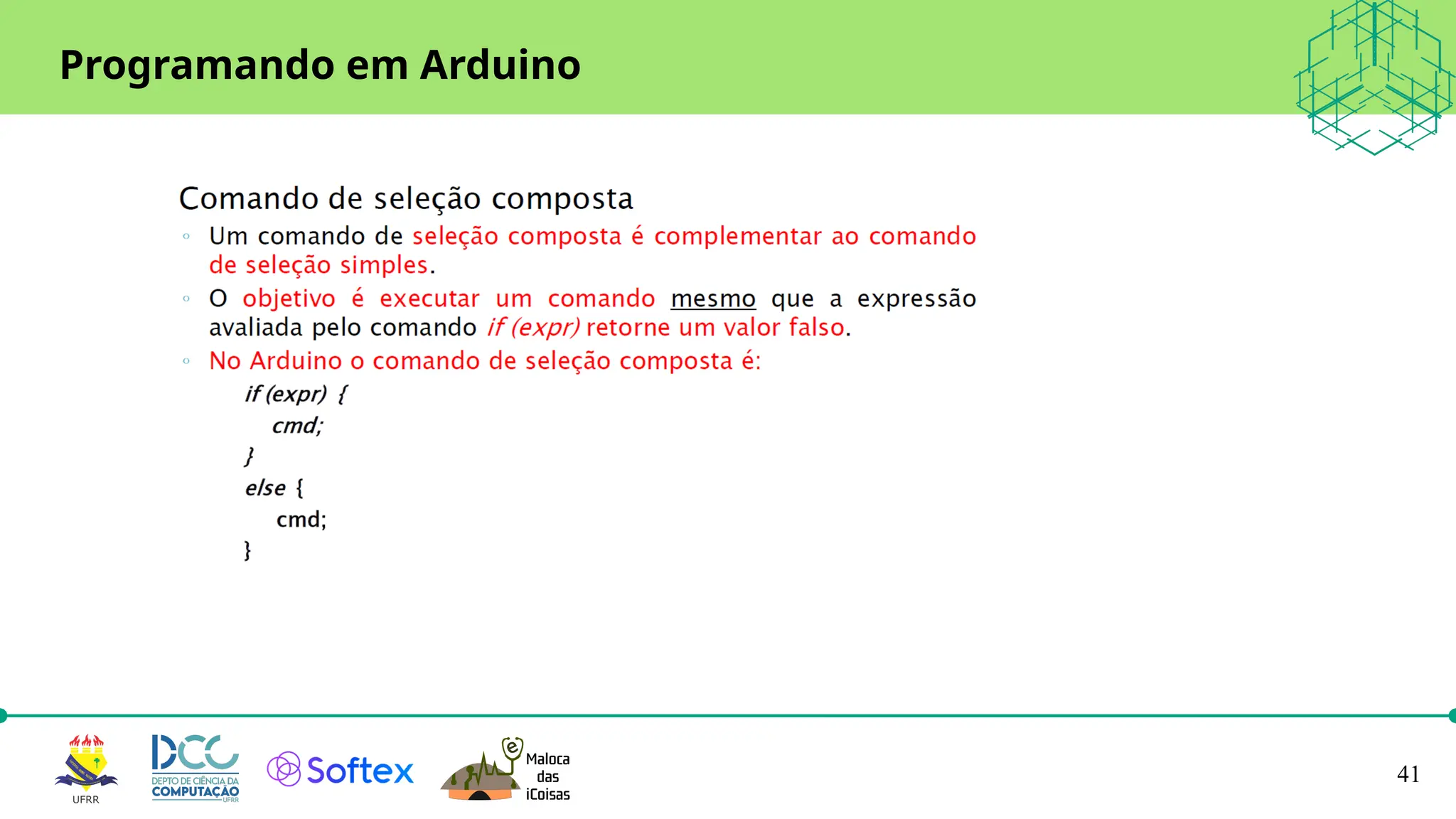41
Programando em Arduino
 