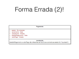 Forma Errada (2)!
 