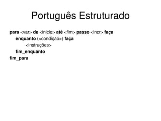 aula 07 - Logica de programacao