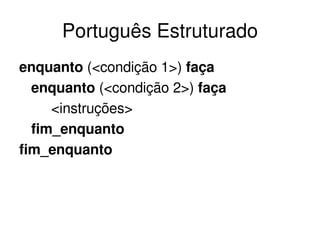 aula 07 - Logica de programacao