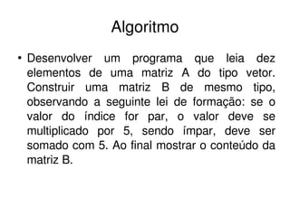 aula 08 - Logica de Programacao