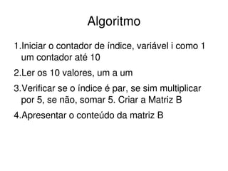aula 08 - Logica de Programacao