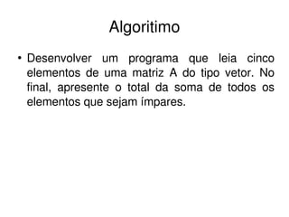 aula 08 - Logica de Programacao