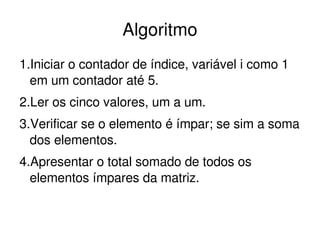 aula 08 - Logica de Programacao