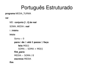 aula 08 - Logica de Programacao