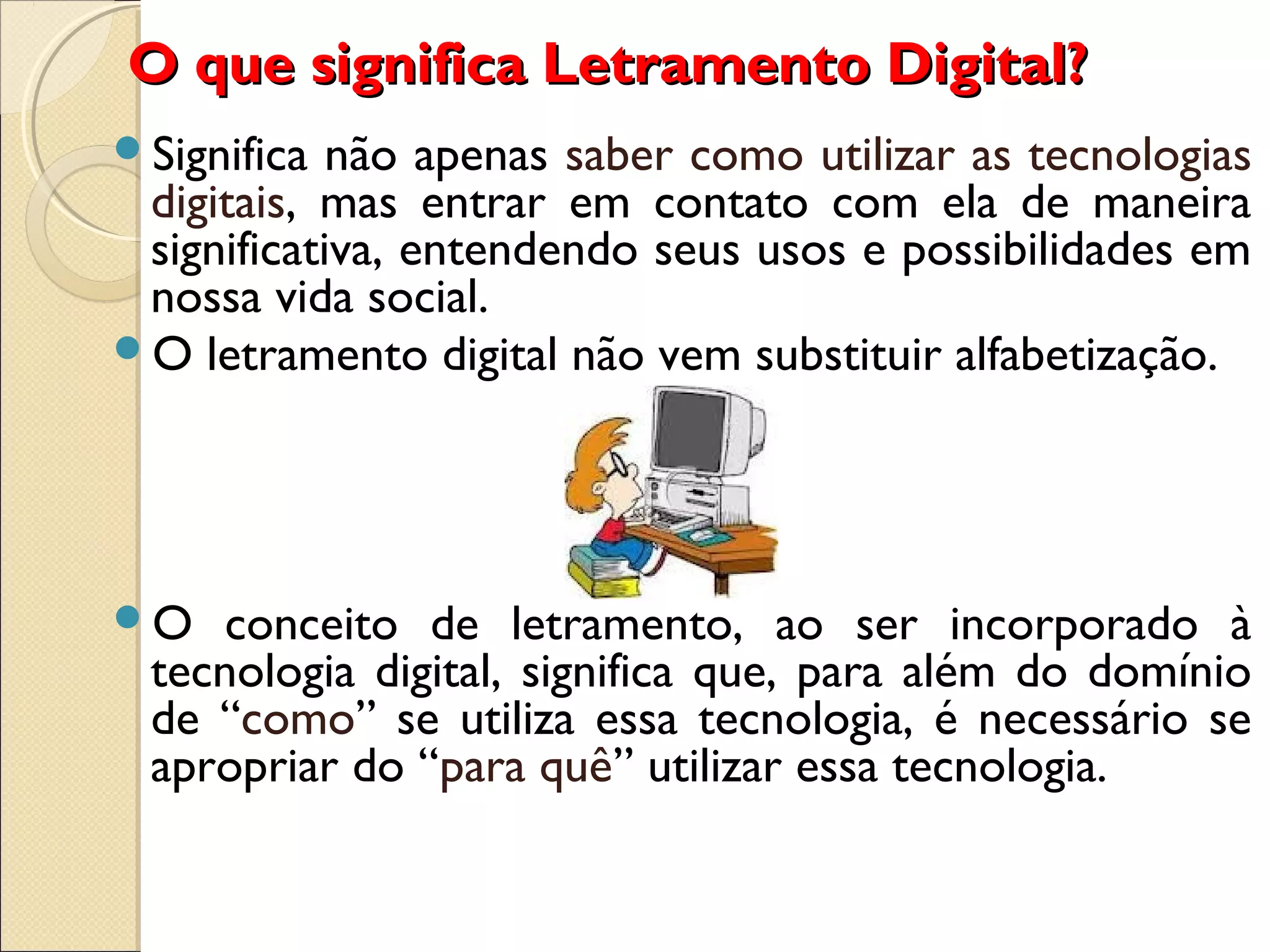 Letramento digital | PPT
