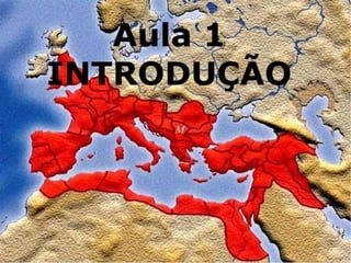 Aula 1 INTRODUÇÃO 