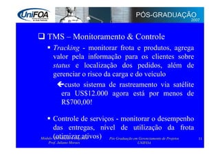 Logística: Administração e Transporte