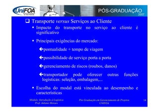 Logística: Administração e Transporte