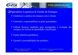 Logística: Administração e Transporte