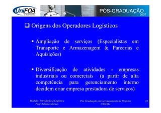 Logística: Administração e Transporte
