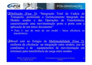 Logística: Administração e Transporte
