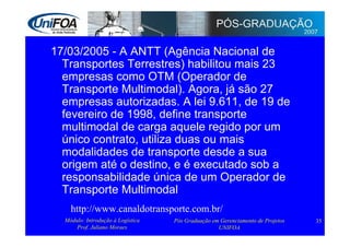 Logística: Administração e Transporte