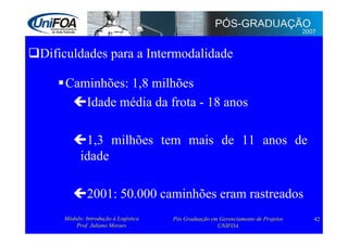 Logística: Administração e Transporte