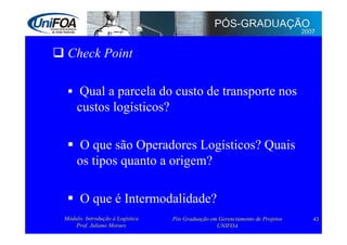 Logística: Administração e Transporte